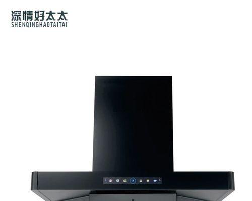 全面了解新式油烟机清洗方法（简单操作）